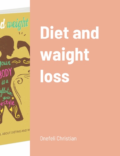 Diet and waight loss
