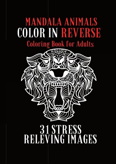 Mandala Animals Reverse Adult Coloring Book