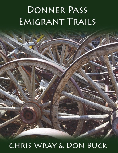 Donner Pass Emigrant Trails