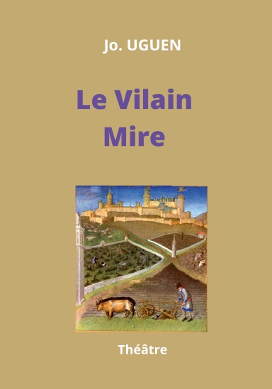 Le Vilain Mire