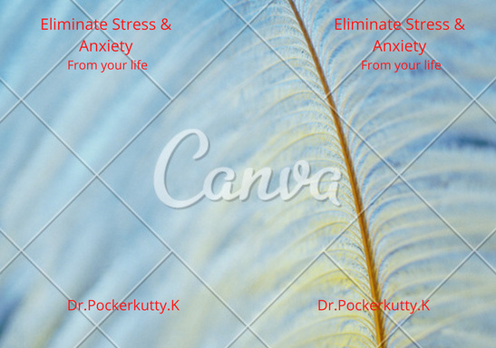 Eliminate stress and Anxiety from your life