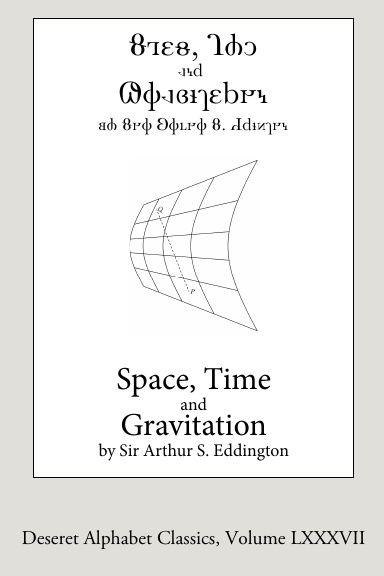 Space, Time, and Gravitation (Deseret Alphabet edition)