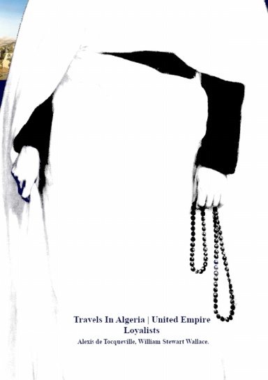 Travels in Algeria, United Empire Loyalists