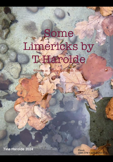 Some Limericks by T Harolde