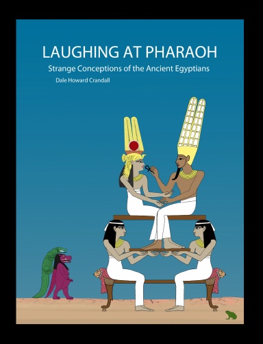 LAUGHING AT PHARAOH