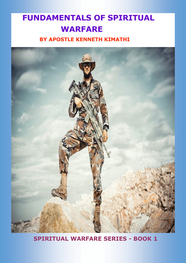Book Name; FUNDAMENTALS OF SPIRITUAL WARFARE. Edition - EPUB. Code - 029. Genre - Non -fiction Christian Motivational. Spiritual Warfare Series; Book 1.