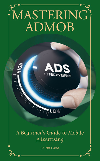 Mastering AdMob
