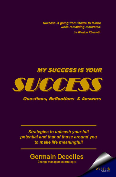 MY SUCCESS IS YOUR SUCCESS
