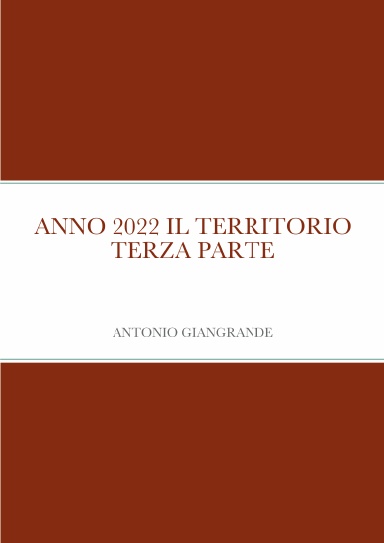 ANNO 2022 IL TERRITORIO TERZA PARTE