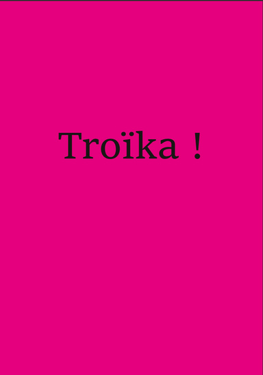 Troïka ! Bêta Gratos