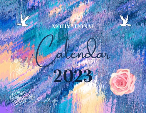 2023 Calendar with Motivational Quotes - Inspirational Illustrated ...