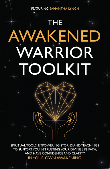 The Awakened Warrior Toolkit