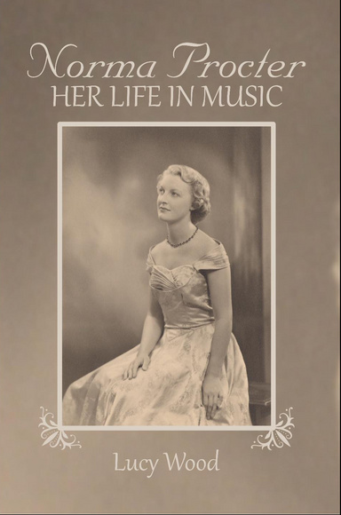 Norma Procter - Her Life In Music