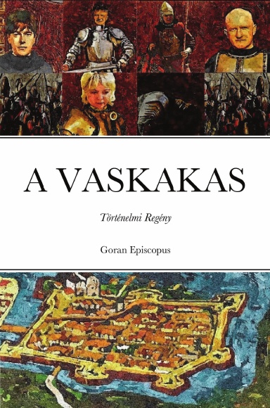 A VASKAKAS