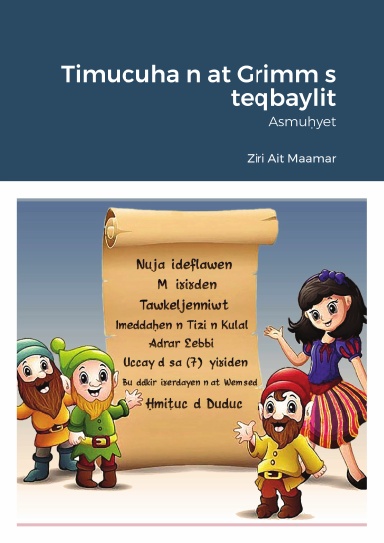 Timucuha n watmaten Grimm s teqbaylit