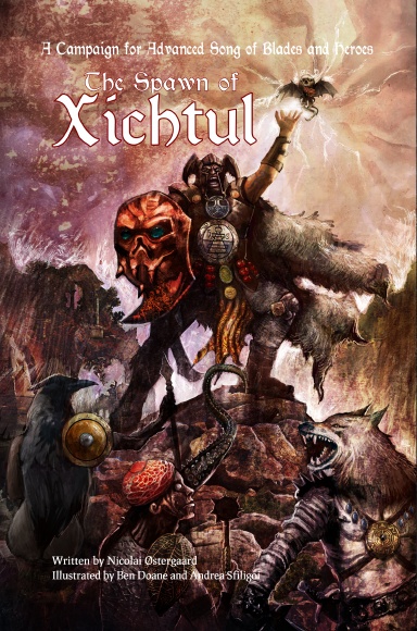 The Spawn of Xichtul - Hardcover edition