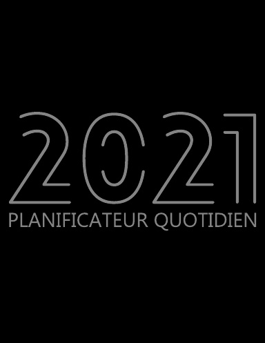 CARNET DE RENDEZ-VOUS 2021 : Planificateur de rendez-vous