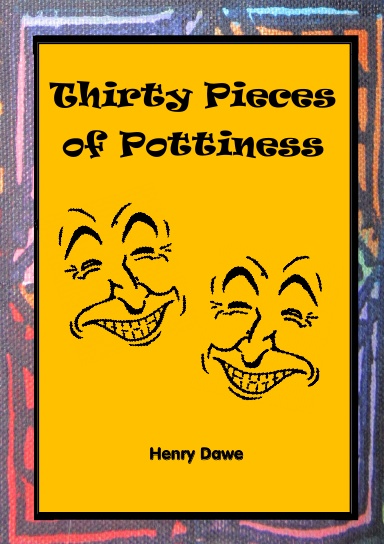 Thirty Pieces of Pottiness