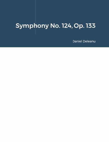 Symphony No. 124, Op. 133