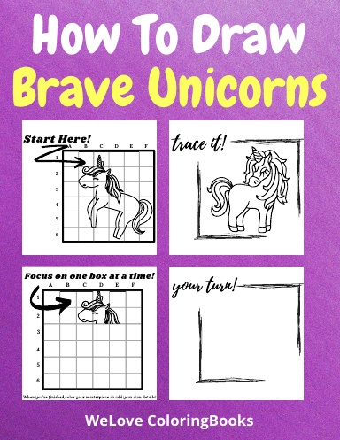 How To Draw Brave Unicorns