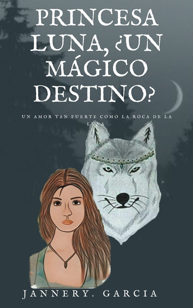 Princesa luna, ¿Un mágico destino?