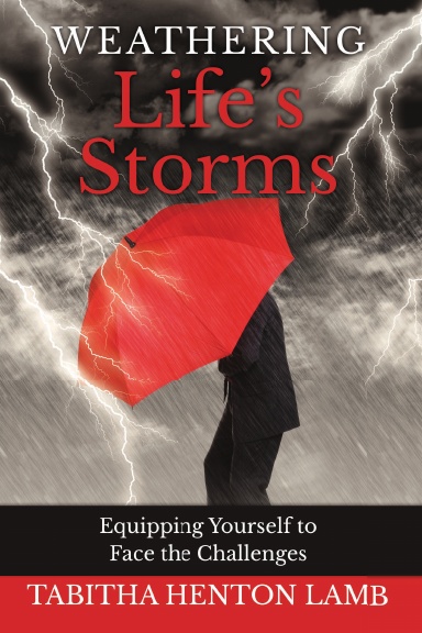 Weathering Life’s Storms