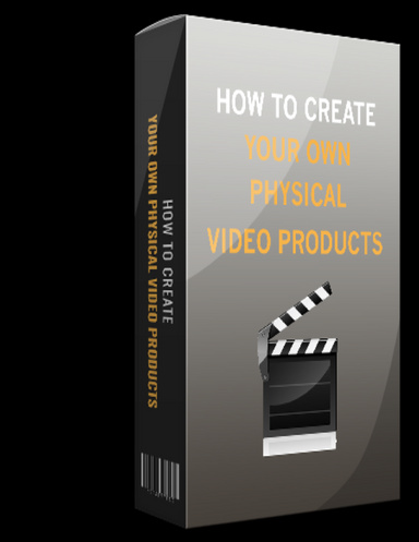 How to Create Your Physical Video Product