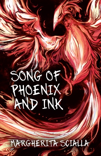 Song Of Phoenix and Ink
