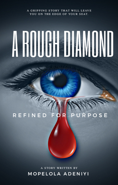 A Rough Diamond