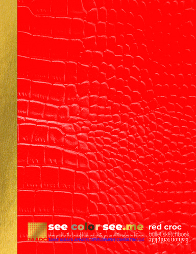 See Color See.Me Bullet E-Sketchbook for Fashion Designers | End Racism in the Fashion Industry | Red Croc