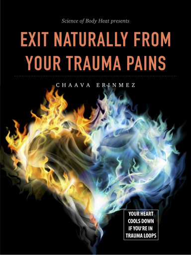 EXIT NATURALLY FROM YOUR TRAUMA PAINS