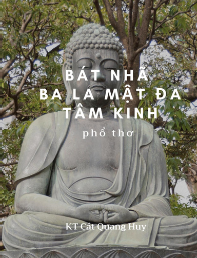 Bát Nhã Ba La Mật Đa Tâm Kinh phổ thơ (ebook)