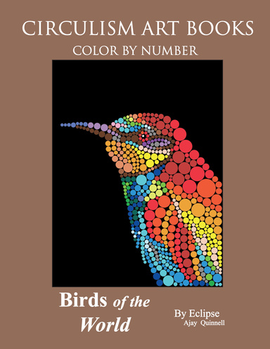 Birds of the World Color by Number Circulism Book