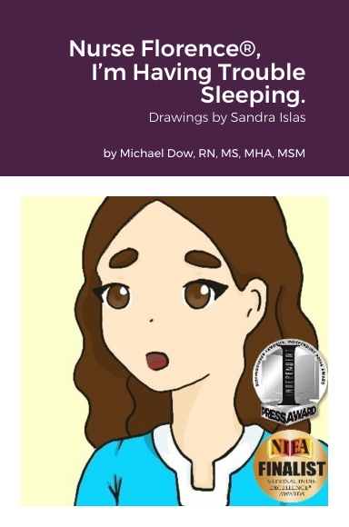 Nurse Florence®, I’m Having Trouble Sleeping.