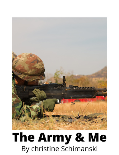 The Army And Me