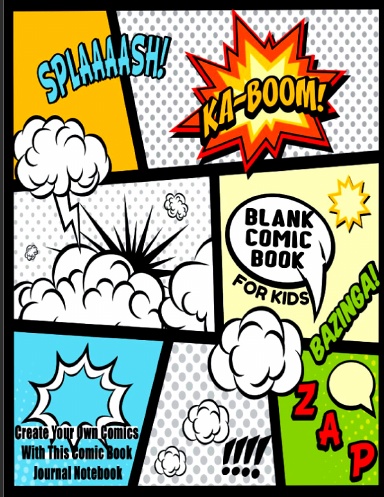 Blank Comic Book: Make Your Own Comics | Large Comic Strips | 25 Different  Layouts | Black and White (Blank Comic Books)