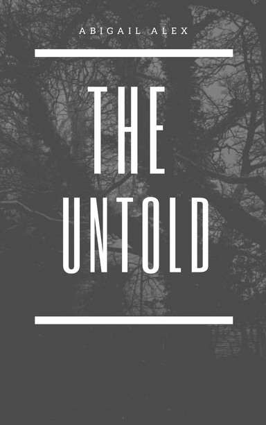 The Untold
