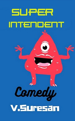 SUPER-INTENDENT: