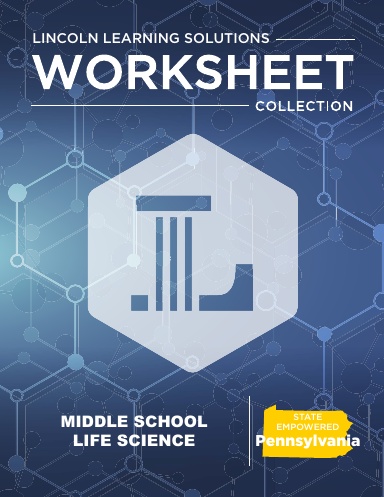 PA Middle School Life Science - Worksheet Collection 2526