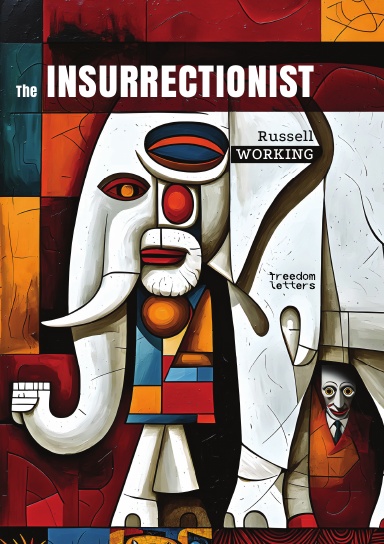 The Insurrectionist