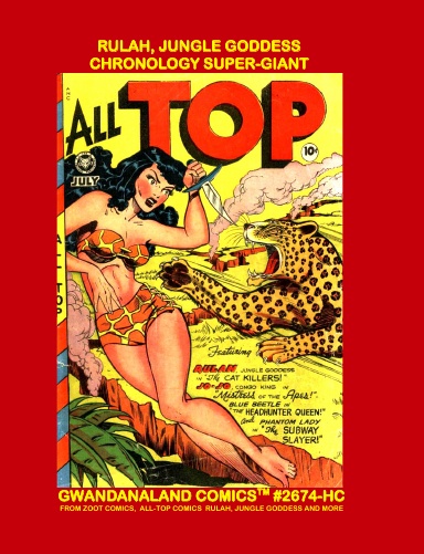 Rulah, Jungle Goddess Chronology Super-Giant (HC)