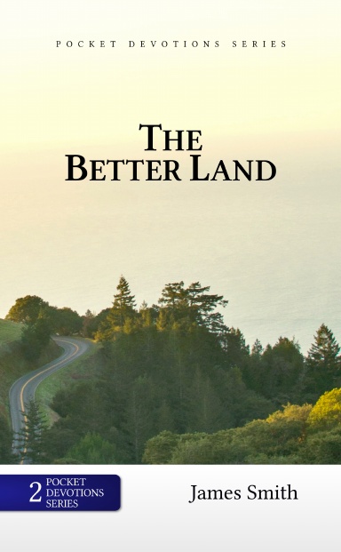 The Better Land