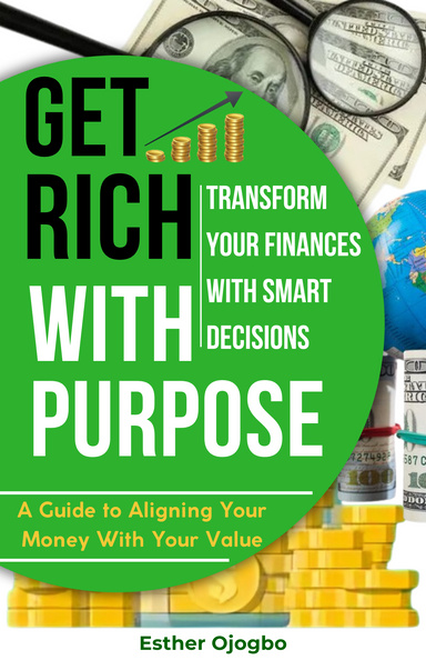 Get Rich with Purpose