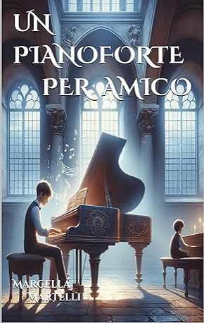 UN PIANOFORTE PER AMICO