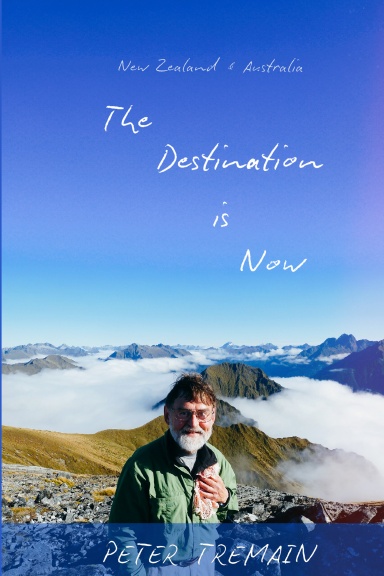 The Destination is Now