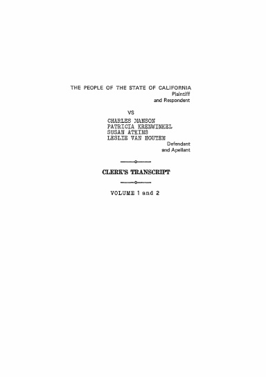 California Vs. Charles Manson et al. CLERK'S TRANSCRIPT VOL 1