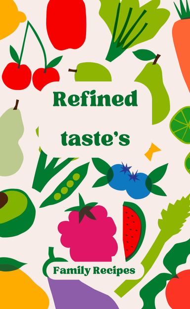 Refined taste’s