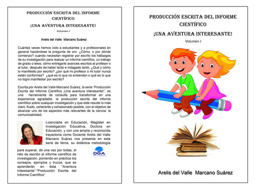 Producción escrita del informe científico Una aventura interesante