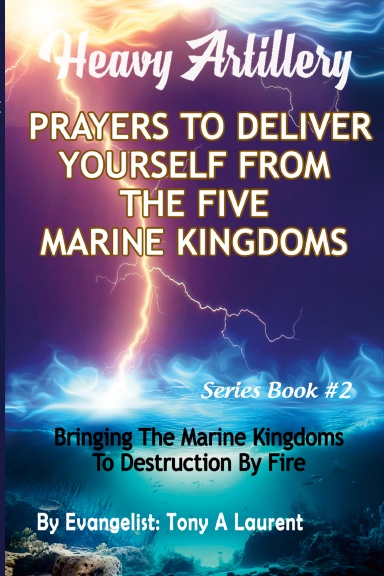 Prayers To Deliver Yourself From The Marine Kingdom