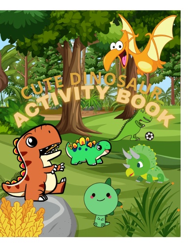 Cute Dinosaur Activity Book